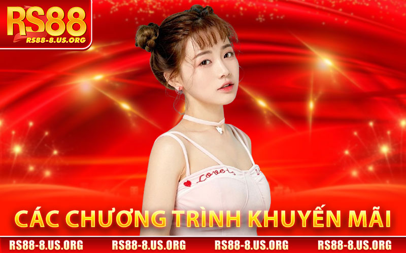 Các chương trình Khuyến Mãi RS88